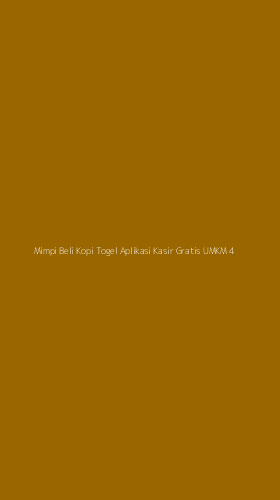 Tampilan Antarmuka Aplikasi Mimpi Beli Kopi Togel Aplikasi Kasir Gratis Umkm - 4