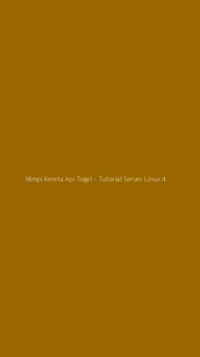 Tampilan Antarmuka Aplikasi Mimpi Kereta Api Togel - Tutorial Server Linux - 4