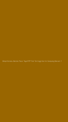 Tampilan Antarmuka Aplikasi Mimpi Ketemu Mantan Pacar Togel Rtp Slot Tertinggi Hari Ini Gampang Maxwin - 1