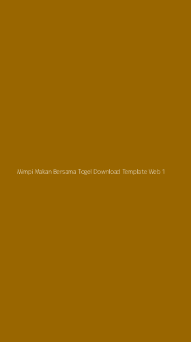 Tampilan Antarmuka Aplikasi Mimpi Makan Bersama Togel Download Template Web - 1