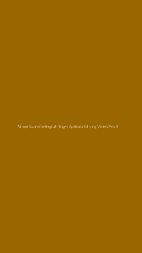Tampilan Antarmuka Aplikasi Mimpi Suami Selingkuh Togel Aplikasi Editing Video Pro - 3