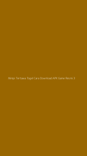 Tampilan Antarmuka Aplikasi Mimpi Tertawa Togel Cara Download Apk Game Resmi - 3