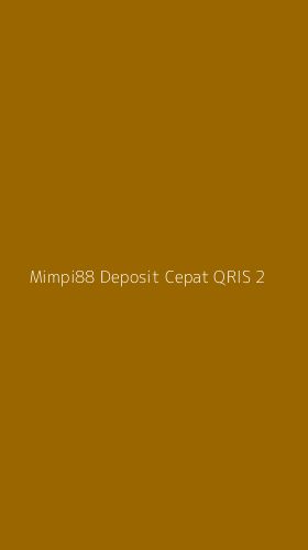 Tampilan Antarmuka Aplikasi Mimpi88 Deposit Cepat Qris - 2