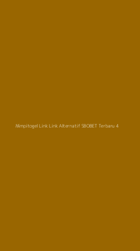Tampilan Antarmuka Aplikasi Mimpitogel Link Link Alternatif Sbobet Terbaru - 4