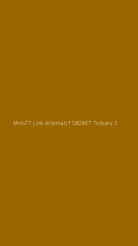 Tampilan Antarmuka Aplikasi Mino77 Link Alternatif Sbobet Terbaru - 3
