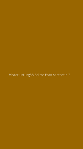 Tampilan Antarmuka Aplikasi Misteriuntung88 Editor Foto Aesthetic - 2