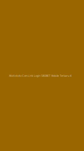Tampilan Antarmuka Aplikasi Mististoto Com Link Login Sbobet Mobile Terbaru - 4