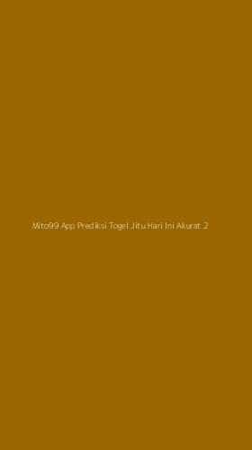 Tampilan Antarmuka Aplikasi Mito99 App Prediksi Togel Jitu Hari Ini Akurat - 2