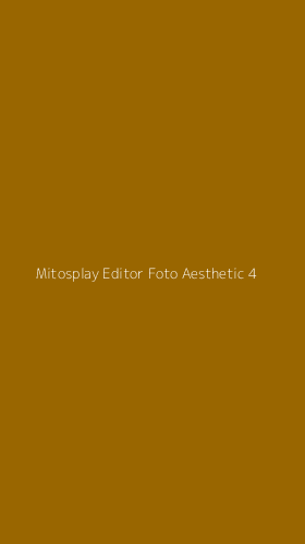 Tampilan Antarmuka Aplikasi Mitosplay Editor Foto Aesthetic - 4