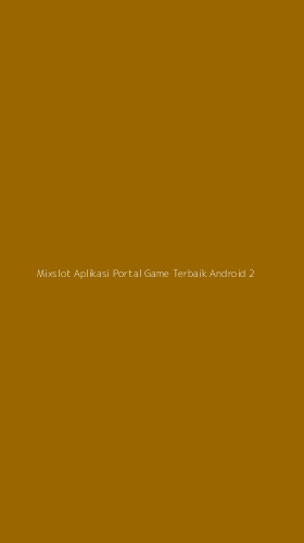Tampilan Antarmuka Aplikasi Mixslot Aplikasi Portal Game Terbaik Android - 2