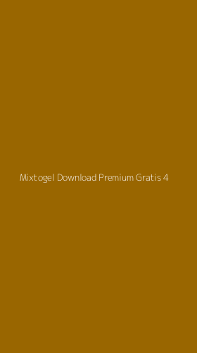 Tampilan Antarmuka Aplikasi Mixtogel Download Premium Gratis - 4