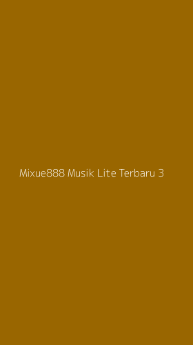 Tampilan Antarmuka Aplikasi Mixue888 Musik Lite Terbaru - 3