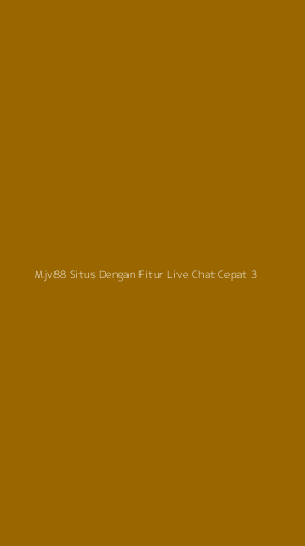 Tampilan Antarmuka Aplikasi Mjv88 Situs Dengan Fitur Live Chat Cepat - 3