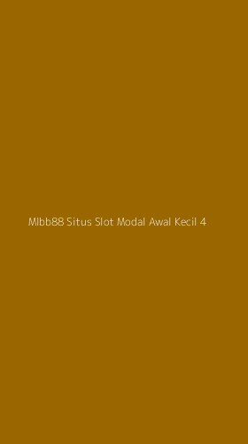 Tampilan Antarmuka Aplikasi Mlbb88 Situs Slot Modal Awal Kecil - 4