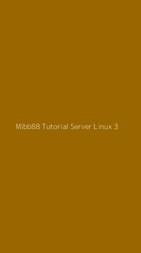 Tampilan Antarmuka Aplikasi Mlbb88 Tutorial Server Linux - 3