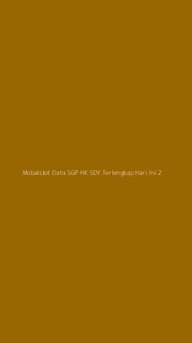 Tampilan Antarmuka Aplikasi Mobalslot Data Sgp Hk Sdy Terlengkap Hari Ini - 2