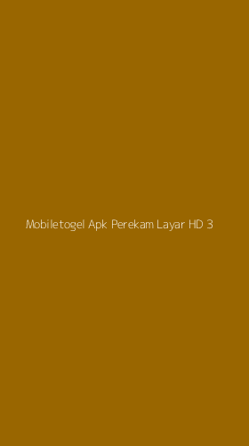 Tampilan Antarmuka Aplikasi Mobiletogel Apk Perekam Layar Hd - 3
