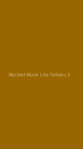 Tampilan Antarmuka Aplikasi Mocibet Musik Lite Terbaru - 3