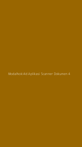 Tampilan Antarmuka Aplikasi Modalhoki4d Aplikasi Scanner Dokumen - 4