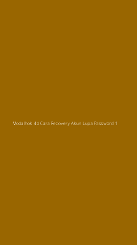 Tampilan Antarmuka Aplikasi Modalhoki4d Cara Recovery Akun Lupa Password - 1