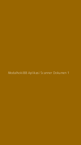 Tampilan Antarmuka Aplikasi Modalhoki88 Aplikasi Scanner Dokumen - 1