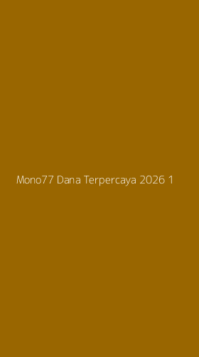 Tampilan Antarmuka Aplikasi Mono77 Dana Terpercaya 2026 - 1