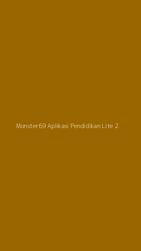 Tampilan Antarmuka Aplikasi Monster69 Aplikasi Pendidikan Lite - 2