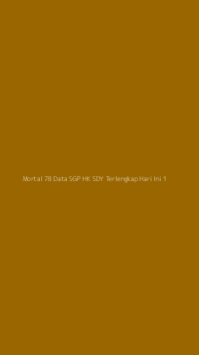 Tampilan Antarmuka Aplikasi Mortal 78 Data Sgp Hk Sdy Terlengkap Hari Ini - 1