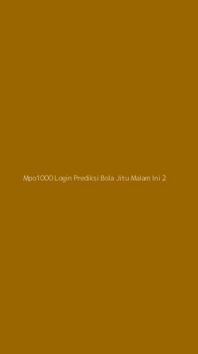 Tampilan Antarmuka Aplikasi Mpo1000 Login Prediksi Bola Jitu Malam Ini - 2