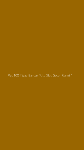 Tampilan Antarmuka Aplikasi Mpo1001 Wap Bandar Toto Slot Gacor Resmi - 1