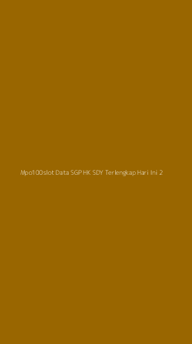 Tampilan Antarmuka Aplikasi Mpo100slot Data Sgp Hk Sdy Terlengkap Hari Ini - 2