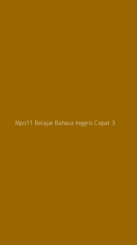 Tampilan Antarmuka Aplikasi Mpo11 Belajar Bahasa Inggris Cepat - 3