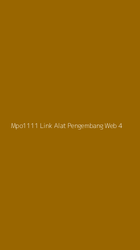 Tampilan Antarmuka Aplikasi Mpo1111 Link Alat Pengembang Web - 4