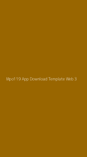 Tampilan Antarmuka Aplikasi Mpo119 App Download Template Web - 3