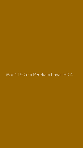 Tampilan Antarmuka Aplikasi Mpo119 Com Perekam Layar Hd - 4