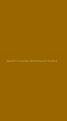 Tampilan Antarmuka Aplikasi Mpo1551 Com Aplikasi Mobile Responsif Terbaik - 4