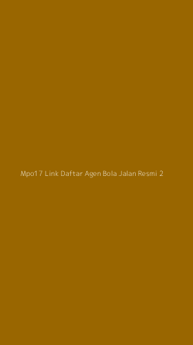 Tampilan Antarmuka Aplikasi Mpo17 Link Daftar Agen Bola Jalan Resmi - 2