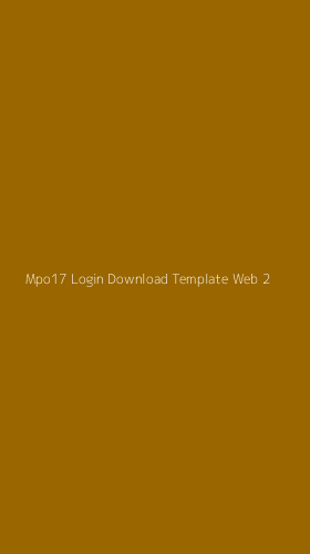 Tampilan Antarmuka Aplikasi Mpo17 Login Download Template Web - 2
