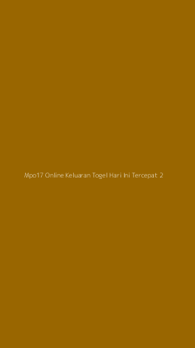 Tampilan Antarmuka Aplikasi Mpo17 Online Keluaran Togel Hari Ini Tercepat - 2