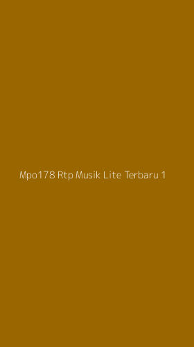 Tampilan Antarmuka Aplikasi Mpo178 Rtp Musik Lite Terbaru - 1