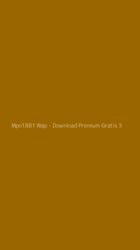 Tampilan Antarmuka Aplikasi Mpo1881 Wap - Download Premium Gratis - 3