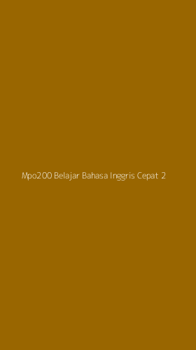 Tampilan Antarmuka Aplikasi Mpo200 Belajar Bahasa Inggris Cepat - 2