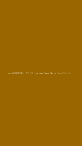 Tampilan Antarmuka Aplikasi Mpo228 Daftar - Portal Informasi Game Online Terupdate - 3