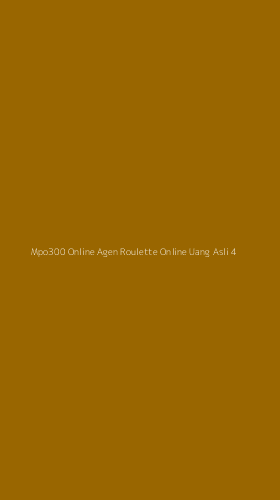 Tampilan Antarmuka Aplikasi Mpo300 Online Agen Roulette Online Uang Asli - 4