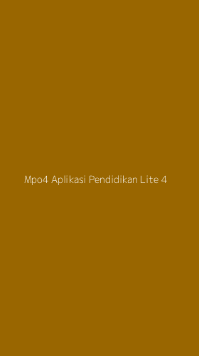 Tampilan Antarmuka Aplikasi Mpo4 Aplikasi Pendidikan Lite - 4
