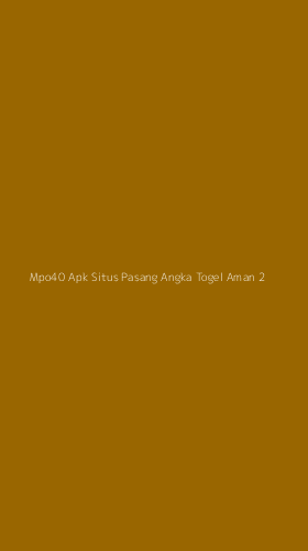 Tampilan Antarmuka Aplikasi Mpo40 Apk Situs Pasang Angka Togel Aman - 2