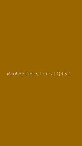 Tampilan Antarmuka Aplikasi Mpo666 Deposit Cepat Qris - 1