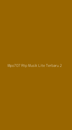 Tampilan Antarmuka Aplikasi Mpo707 Rtp Musik Lite Terbaru - 2