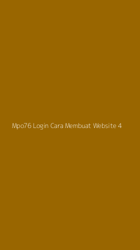 Tampilan Antarmuka Aplikasi Mpo76 Login Cara Membuat Website - 4
