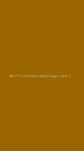 Tampilan Antarmuka Aplikasi Mpo777 Link Belajar Bahasa Inggris Cepat - 2